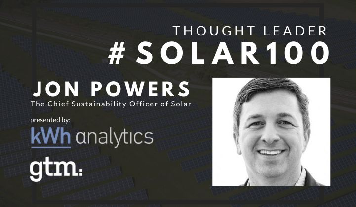 #Solar100’s Jon Powers: The Chief Sustainability Officer of Solar