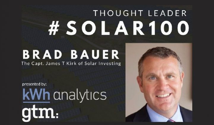 #Solar100’s Brad Bauer: The Captain James T. Kirk of Solar Finance